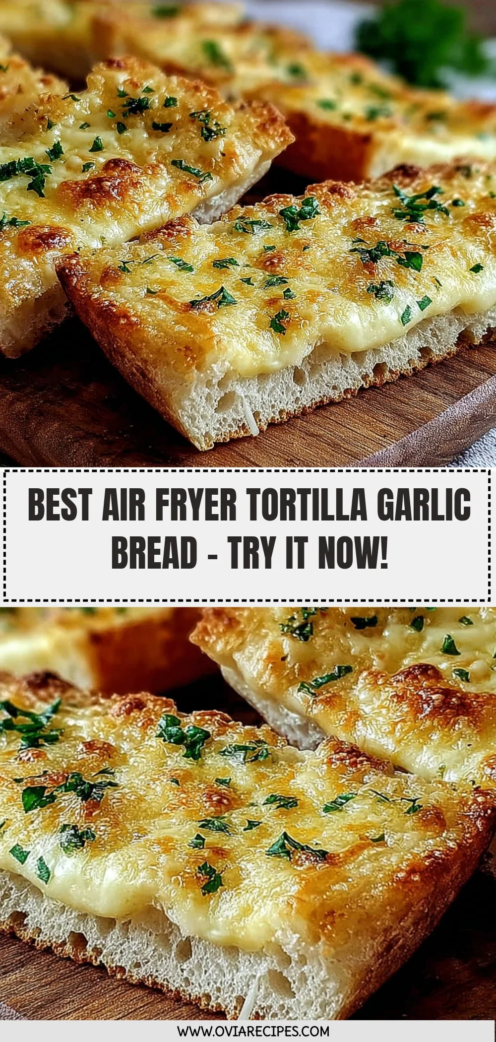 Air Fryer Tortilla Garlic Bread Recipe (Quick & Easy!)