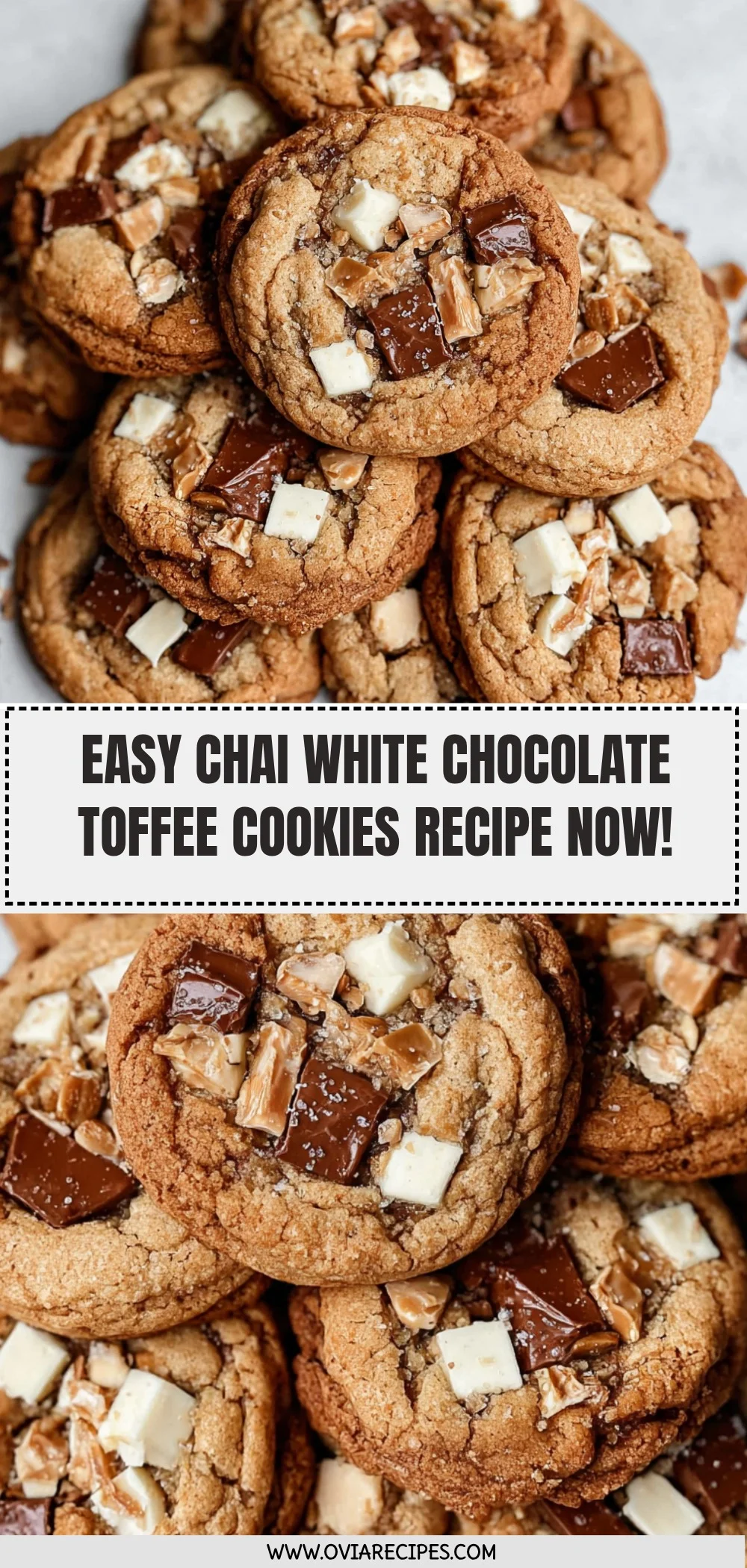 Chai White Chocolate Toffee Cookies Recipe (Quick & Easy!)