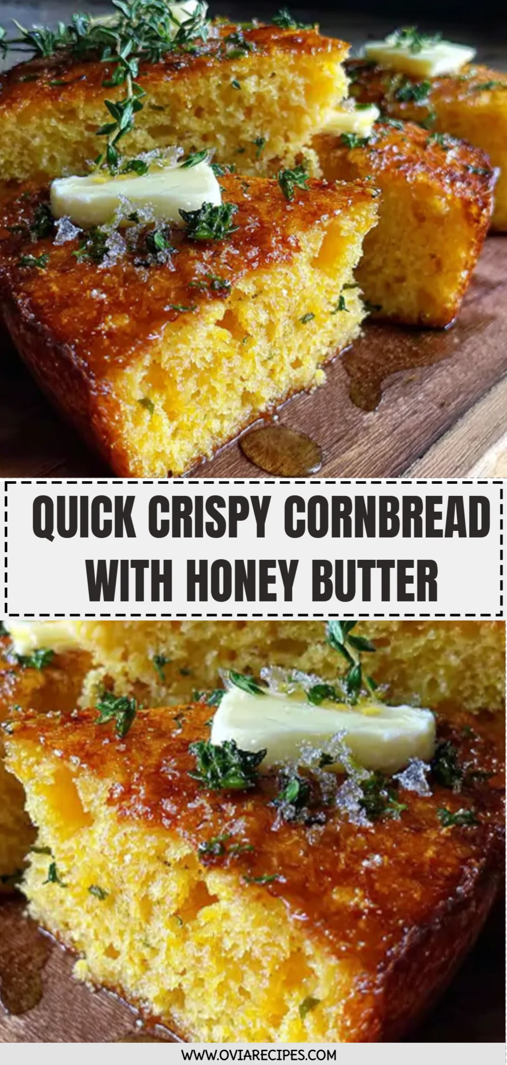 Quick Crispy Cornbread with Honey Butter