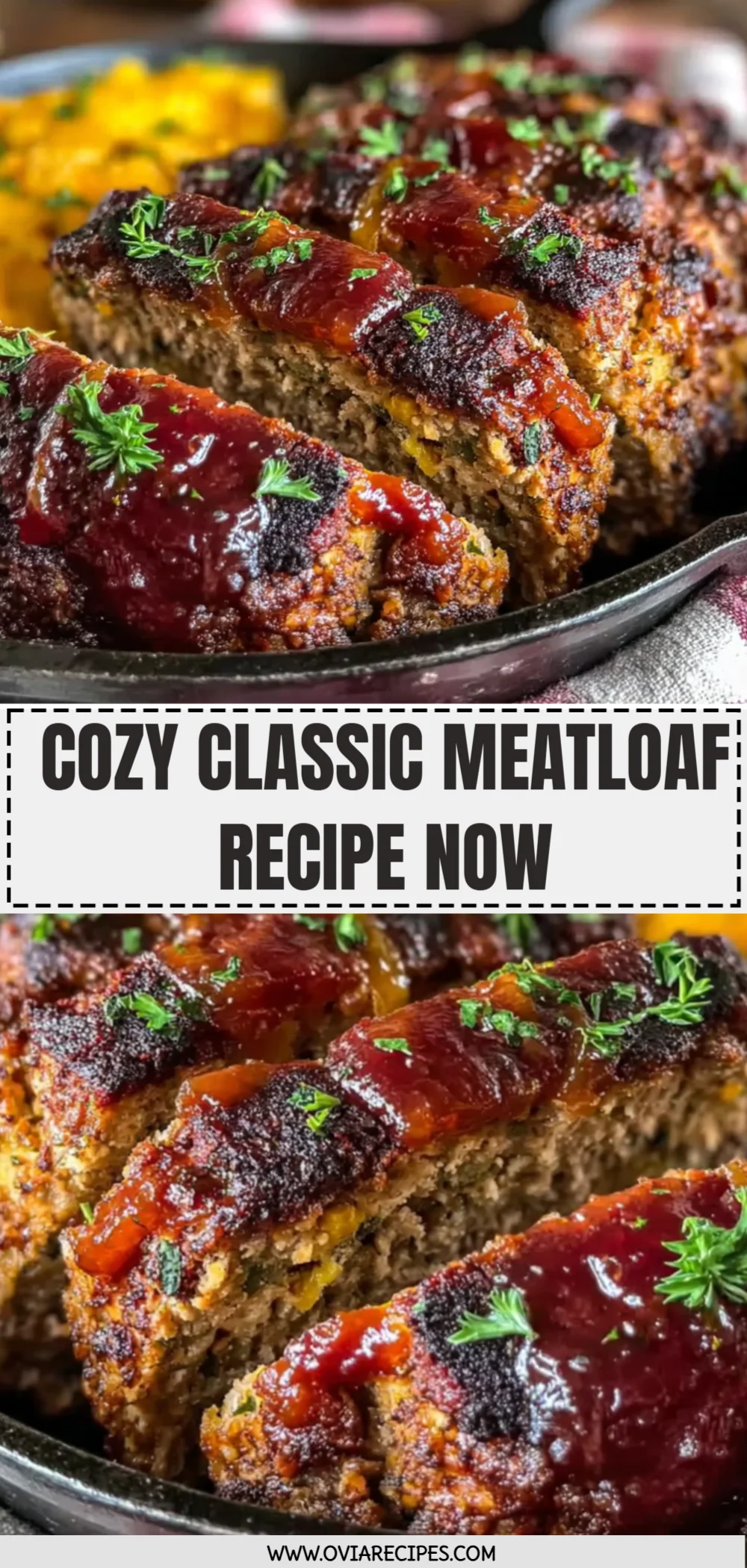 Cozy Classic Meatloaf Recipe Now