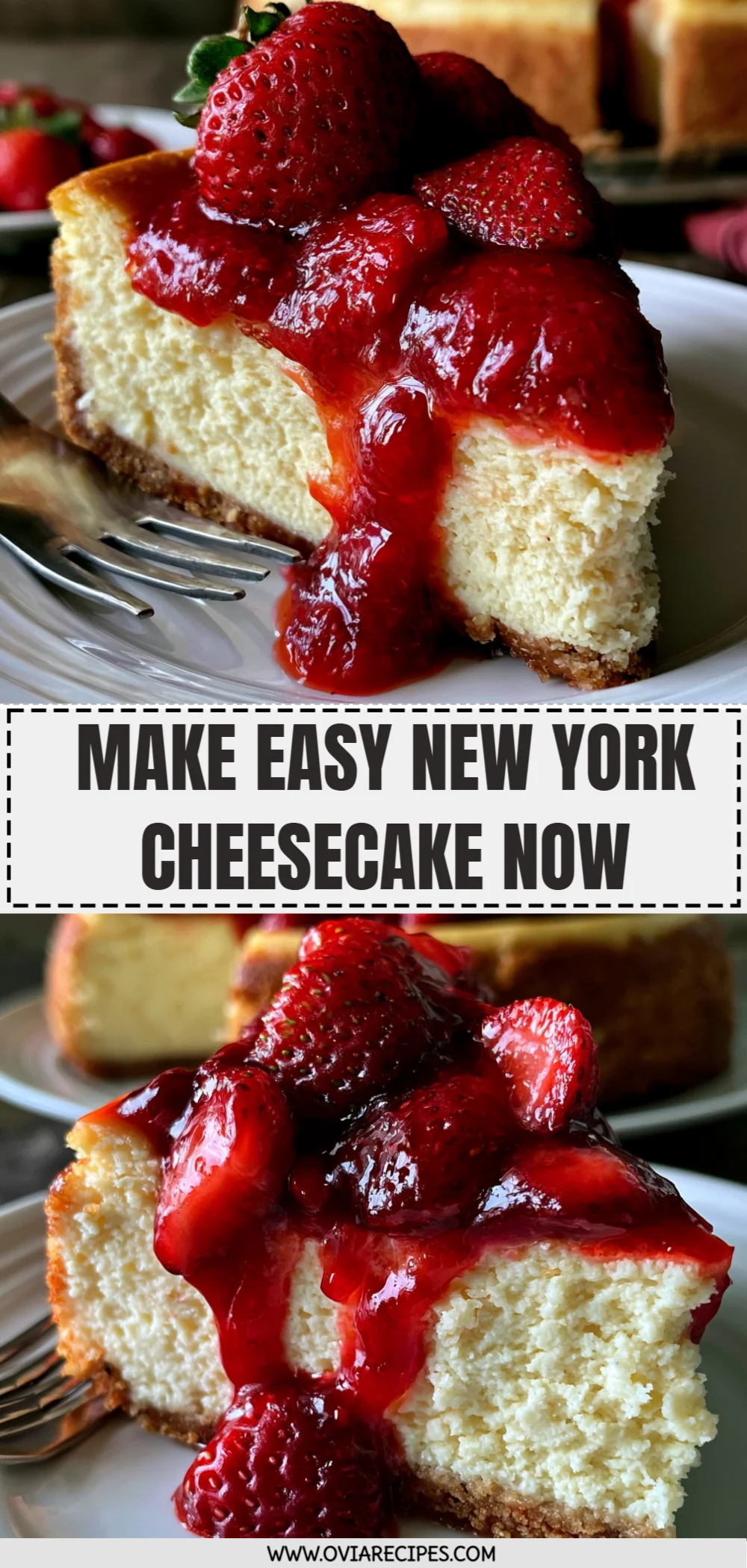 Make Easy New York Cheesecake Now