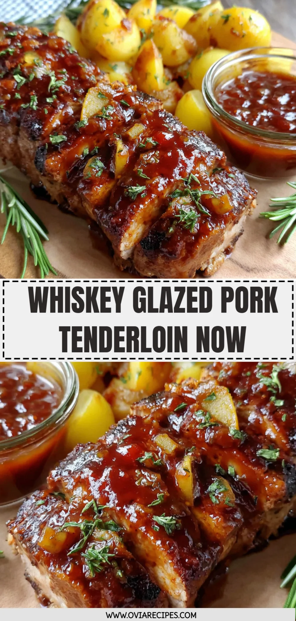 Whiskey Glazed Pork Tenderloin Now