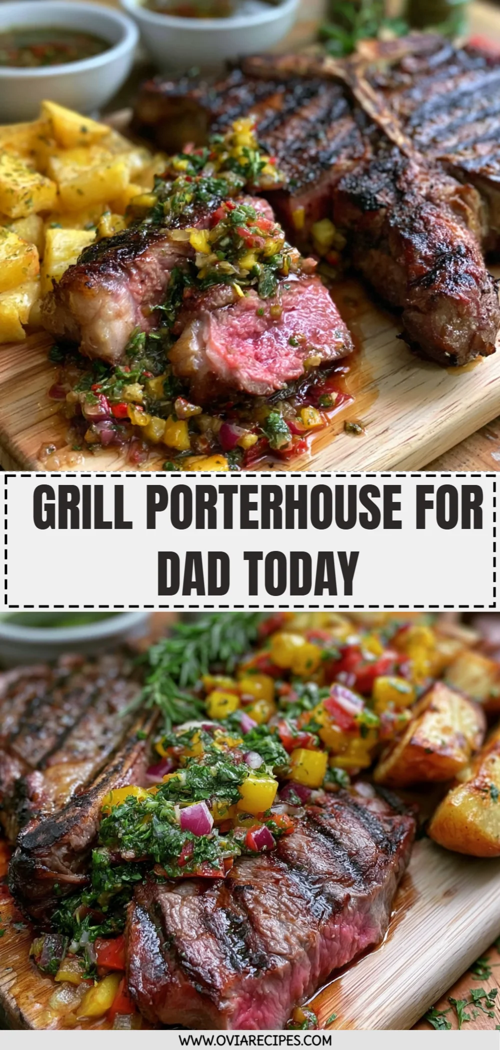 Grill Porterhouse for Dad Today