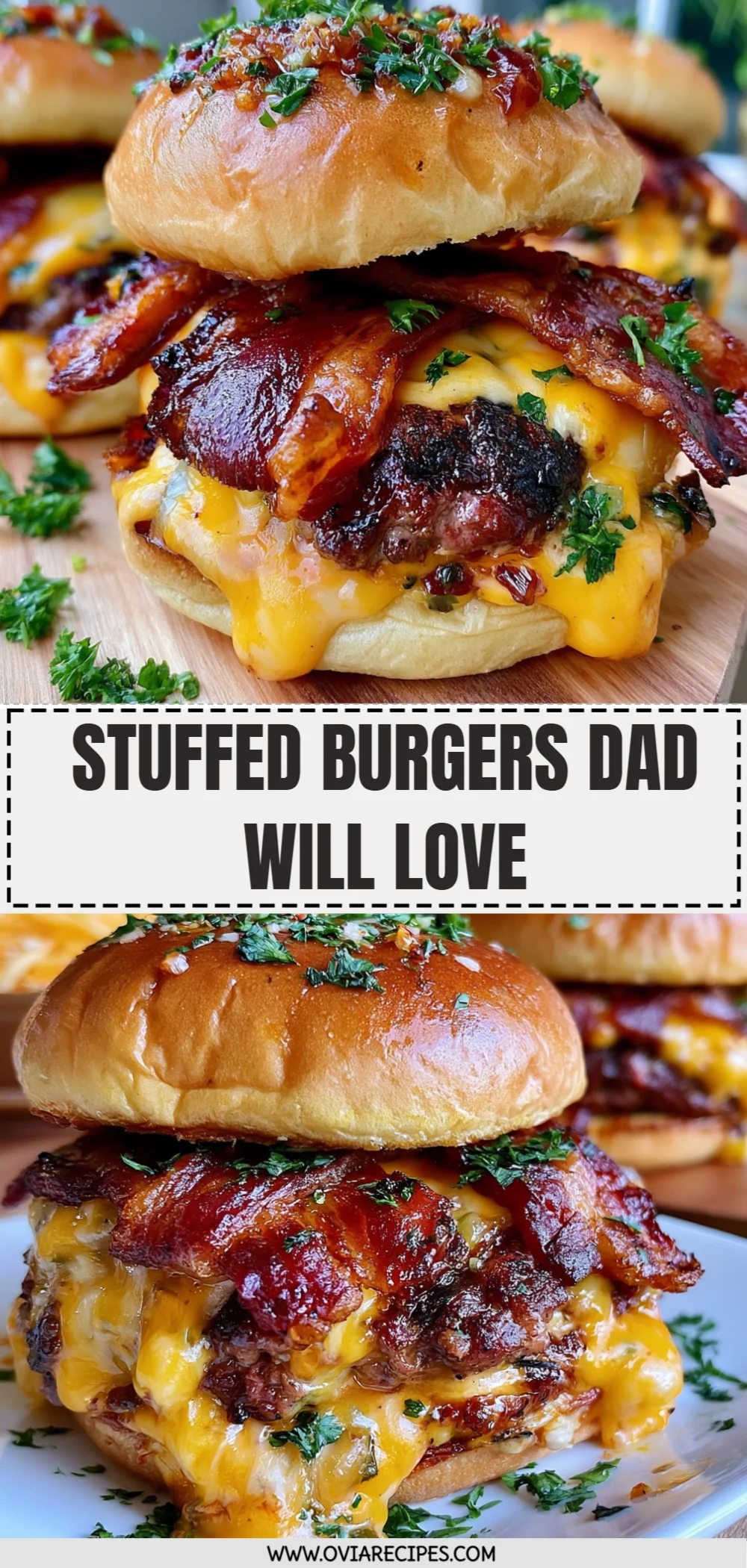 Stuffed Burgers Dad Will Love