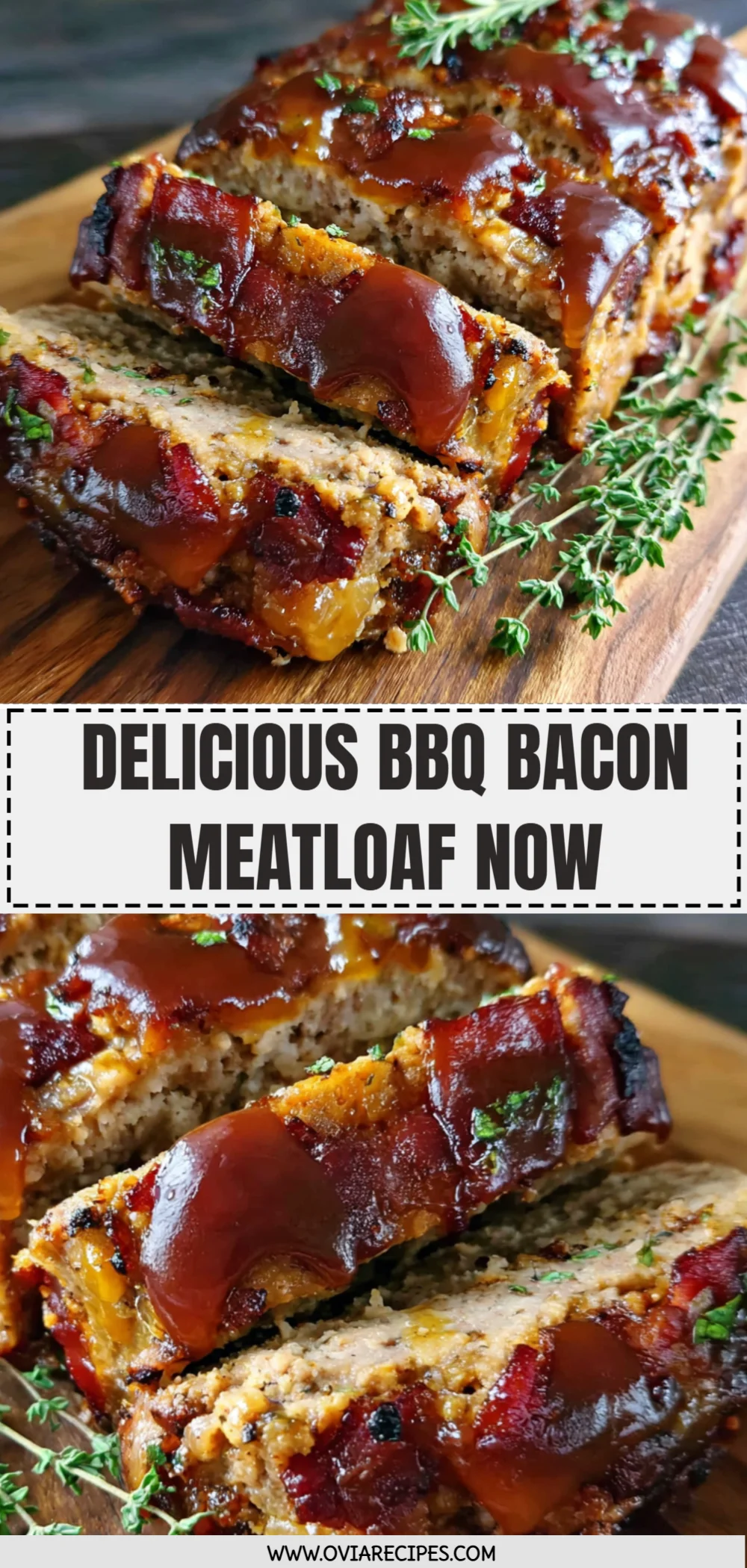 Delicious BBQ Bacon Meatloaf Now