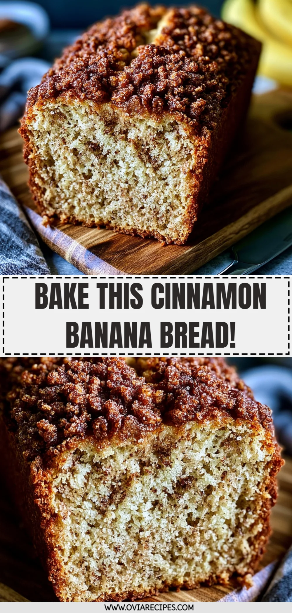 Bake This Cinnamon Banana Bread!
