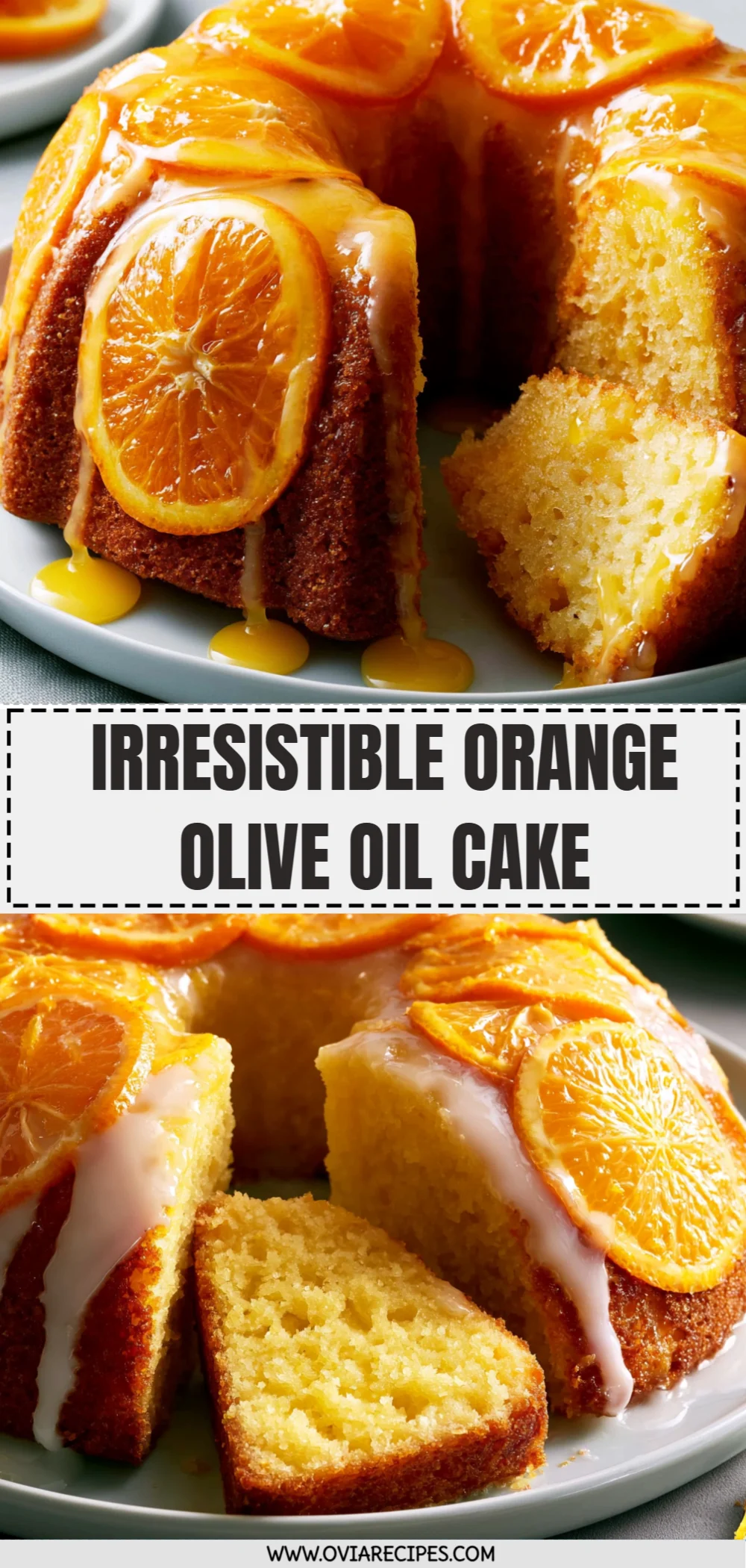 Irresistible Orange Olive Oil Cake