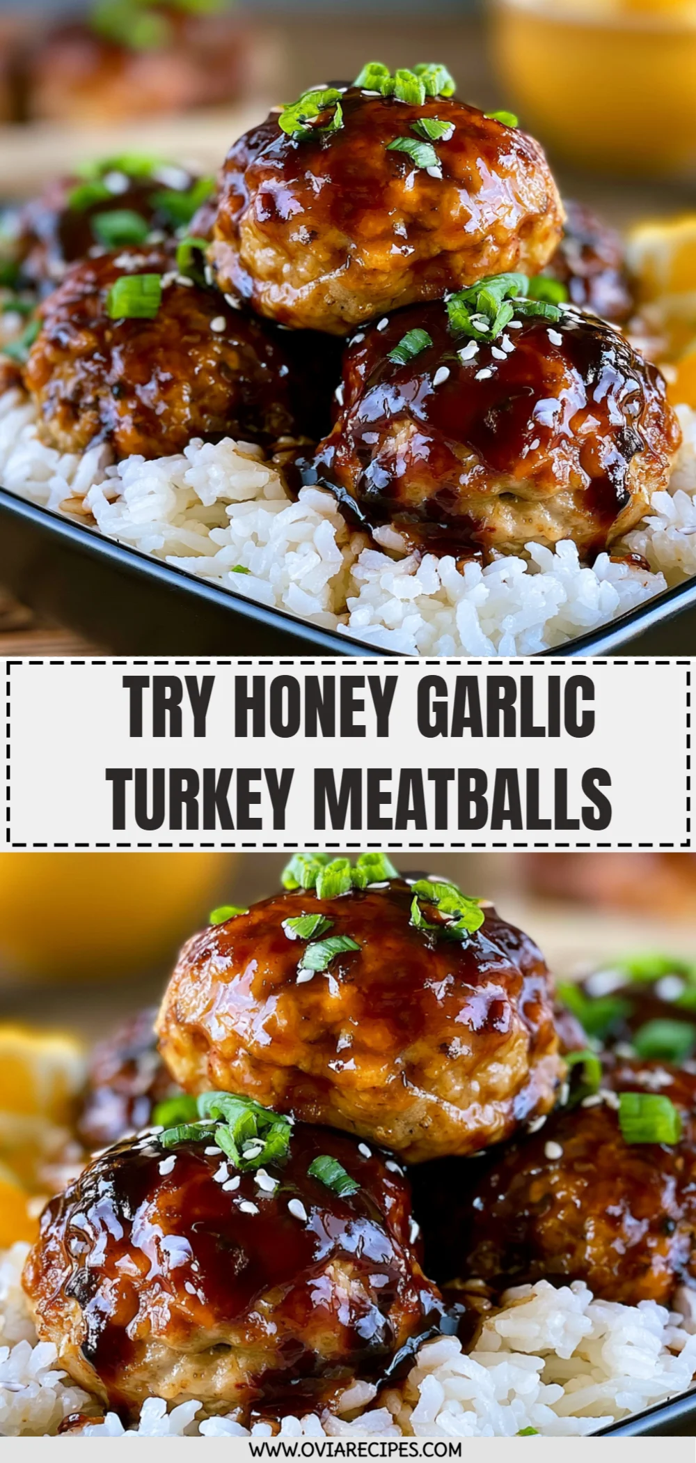 Try Honey Garlic Turkey Meatballs