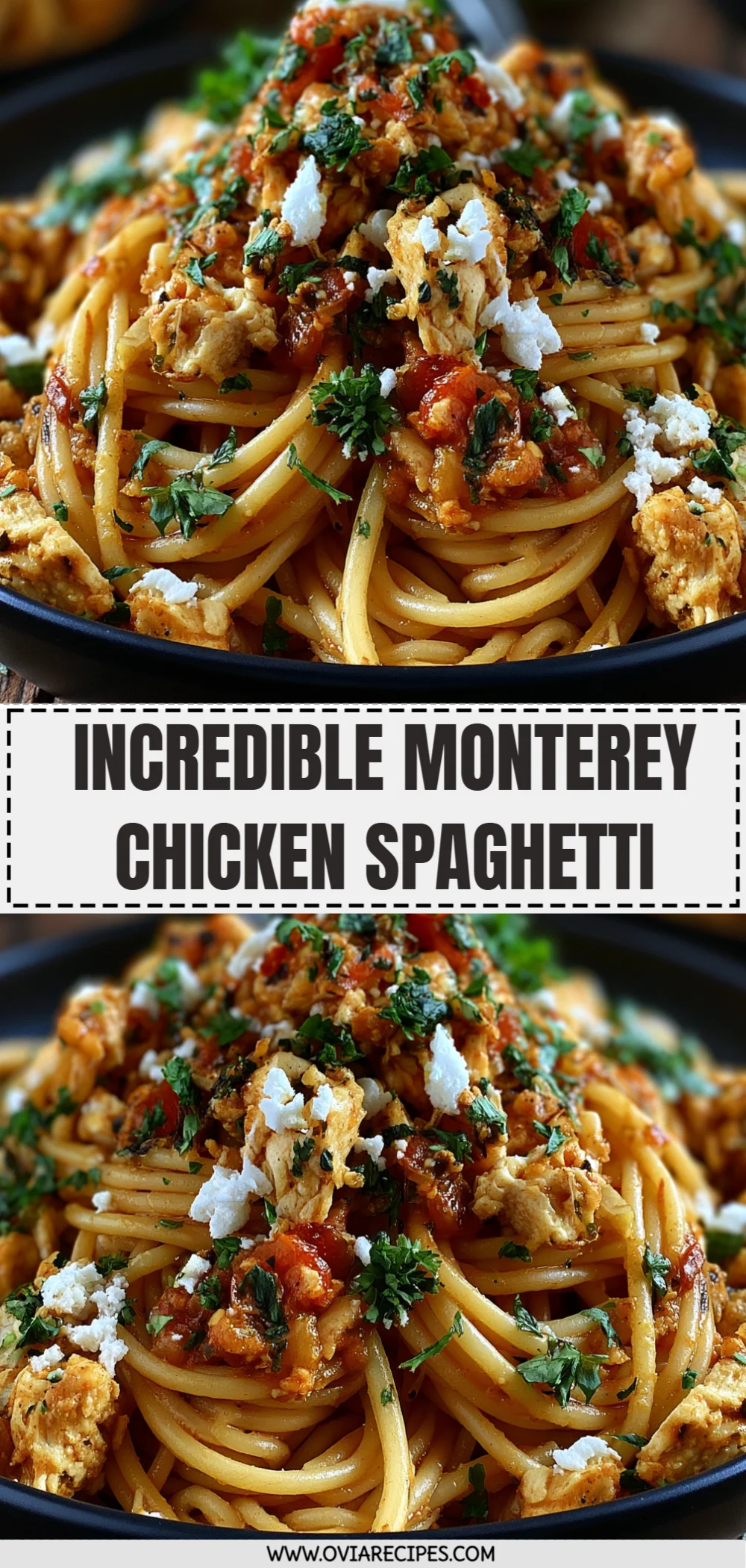 Incredible Monterey Chicken Spaghetti
