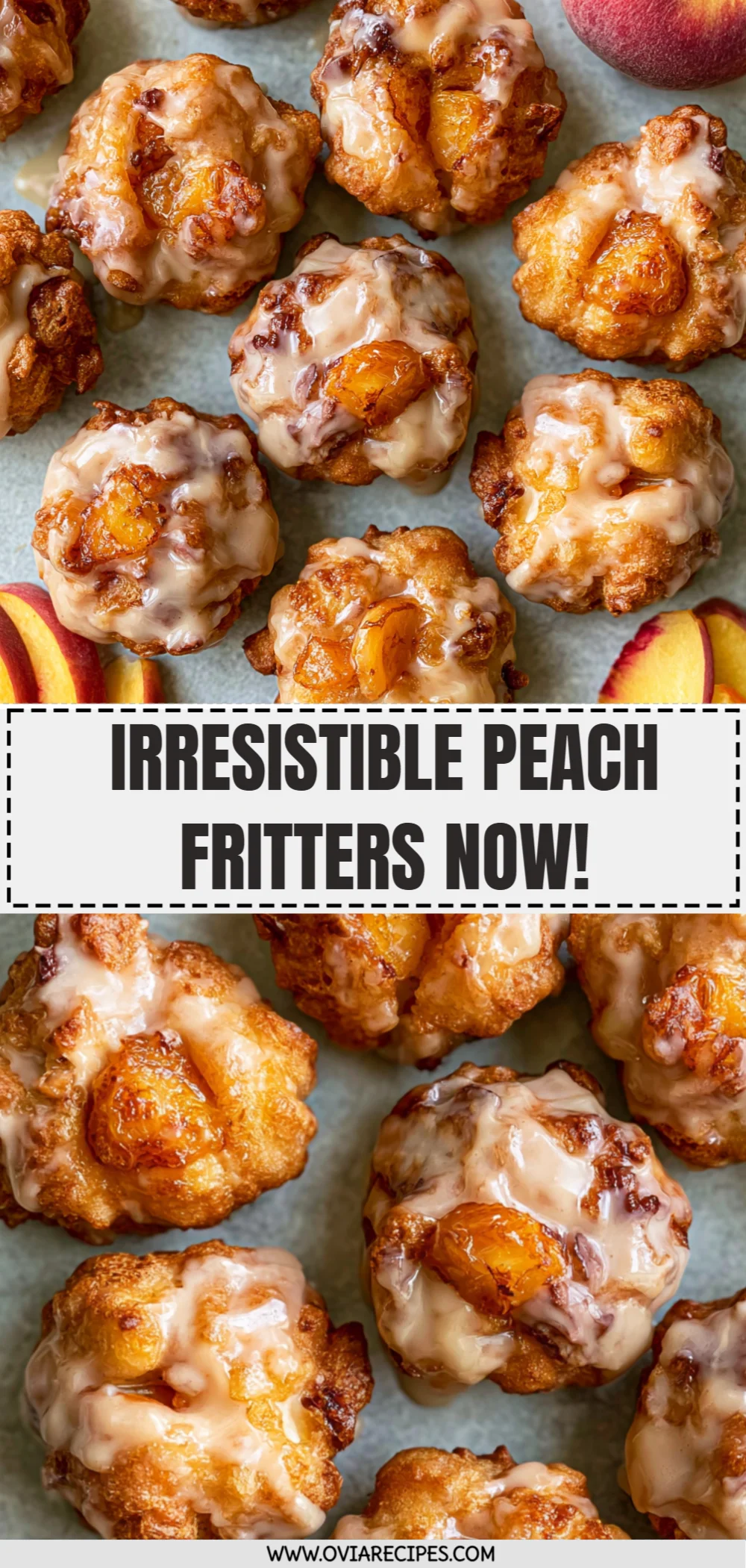 Irresistible Peach Fritters Now!