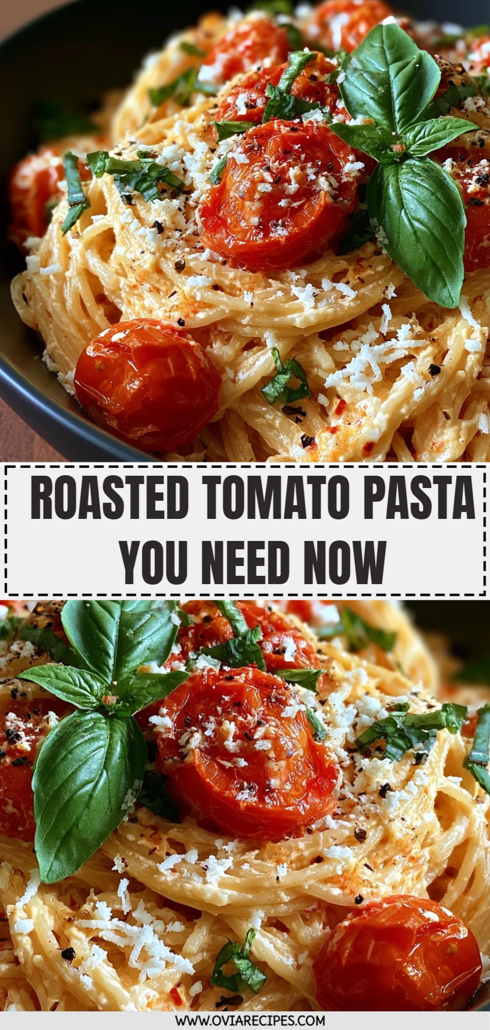 Roasted Tomato Pasta You Need Now