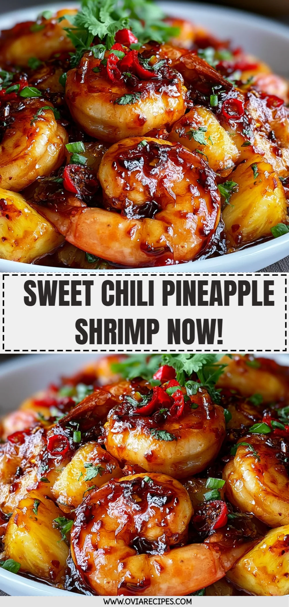 Sweet Chili Pineapple Shrimp Now!