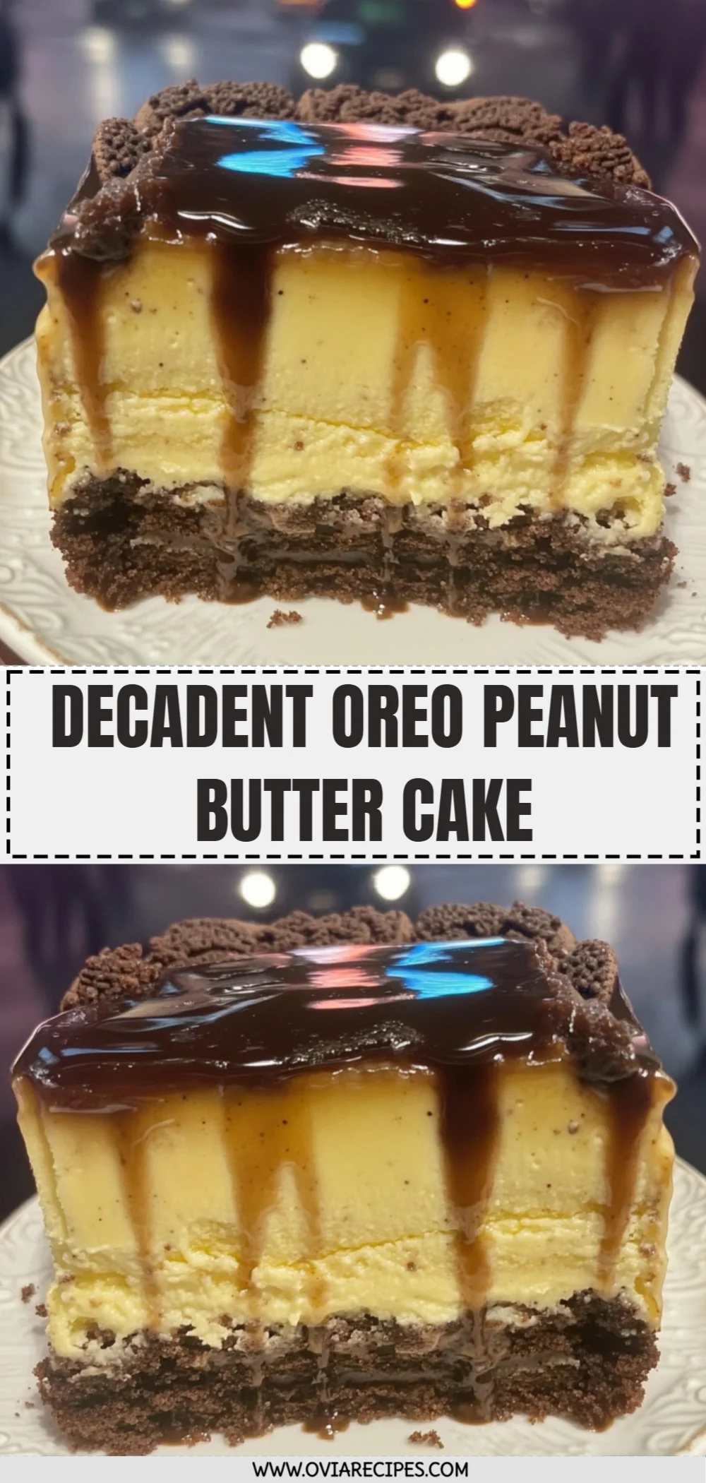 Decadent Oreo Peanut Butter Cake